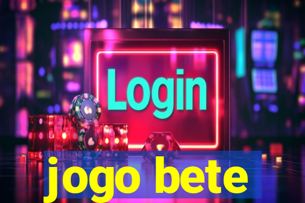 jogo bete
